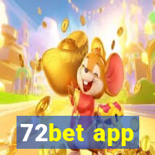 72bet app